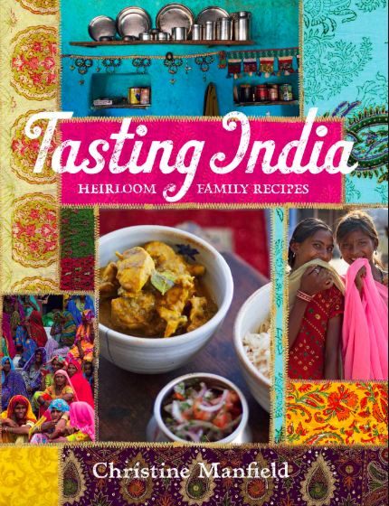 Tasting India, by Christine Manfield.